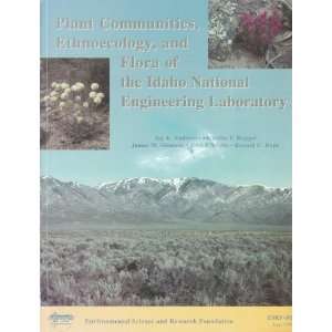   of the Idaho National Engineering Laboratory Jay E. Anderson Books
