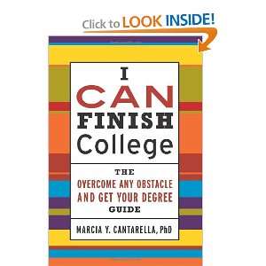  Finish College The How to Overcome Any Obstacle and Get Your Degree 
