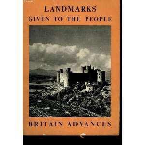  Landmarks Given to the People   Britain Advances Eric 