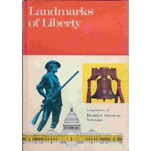  Landmarks of Liberty Various Books