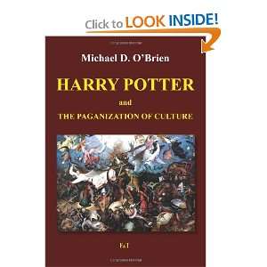  Harry Potter and the Paganization of Culture [Paperback 