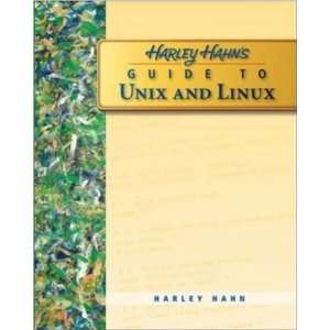   Harley Hahns Guide to Unix and Linux [Paperback] Harley Hahn Books