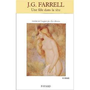  Une fille dans la tete (French Edition) (9782213608853) J 
