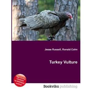 Turkey Vulture Ronald Cohn Jesse Russell  Books