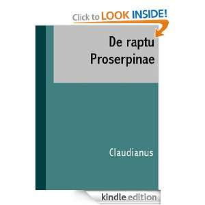 De raptu Proserpinae (LATIN) (Latin Edition) Claudianus  