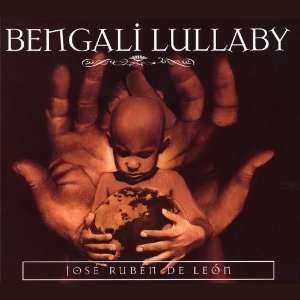  Bengali Lullaby Jose Ruban De Leon Music