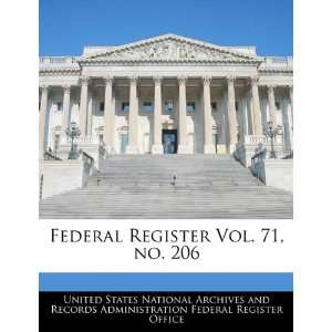  Federal Register Vol. 71, no. 206 (9781240658091) United 