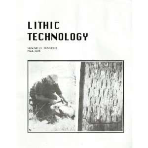  Lithic Technology (21 no. 2) George H. Odell Books