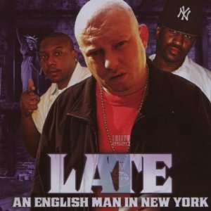  Englishman in New York Late Music