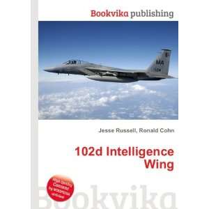  102d Intelligence Wing Ronald Cohn Jesse Russell Books