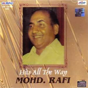  Hits all the way mohd.rafi Mohammad rafi Music