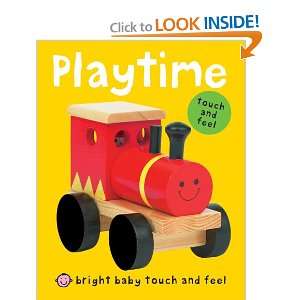  Bright Baby Touch and Feel Playtime (Bright Baby Touch 
