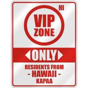   RESIDENTS FROM KAPAA  PARKING SIGN USA CITY HAWAII