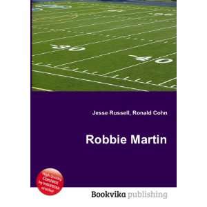  Robbie Martin Ronald Cohn Jesse Russell Books