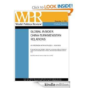 Interview China Turkmenistan Relations (World Politics Review Global 