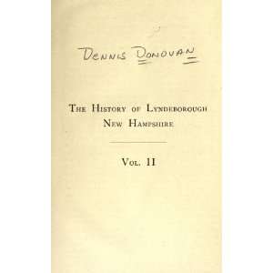   Of The Town Of Lyndeborough, New Hampshire Donovan (Dennis) Books