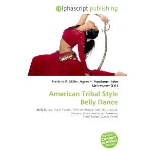  American Tribal Style Belly Dance (9786133701946) Books