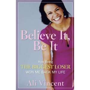   Being the Biggest Loser Won Me Back My Life (Hardcover)  N/A  Books