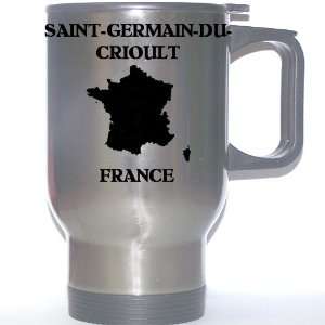  France   SAINT GERMAIN DU CRIOULT Stainless Steel Mug 