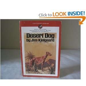  Desert Dog (9780553153248) Jim Kjelgaard Books