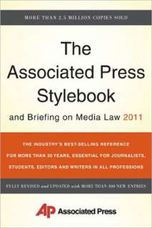 The Associated Press Stylebook and Briefing on Media Law 2011 
