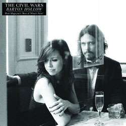 The Civil Wars   Barton Hollow  