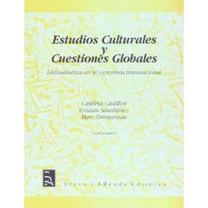  Estudios culturales y cuestiones globales  Latinoamerica 