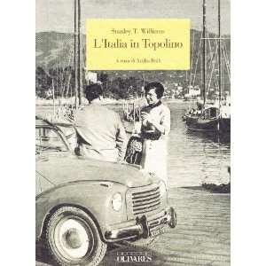  LItalia in Topolino (9788885982123) Stanley T. Williams Books