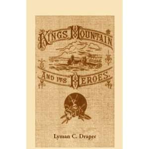   Mountain, October 7, 1780 (9780788422782) Lyman C. Draper Books