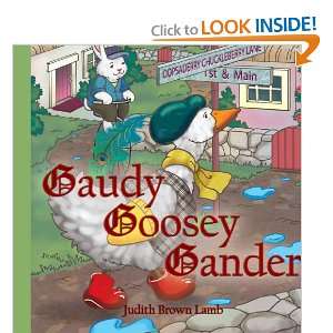  Gaudy Goosey Gander (9781438948126) Judith Brown Lamb 