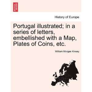  Portugal illustrated; in a series of letters, embellished 