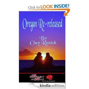 Oregon Re released Clay Renick  Kindle Store