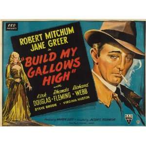  1947 Build My Gallows High MOVIE POSTER HS B Mitchum 