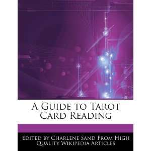  A Guide to Tarot Card Reading (9781276174572) Charlene 