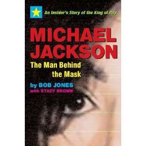    An Insiders Story of the King of Pop [Paperback] Bob Jones Books