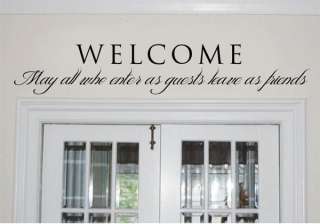 WELCOME may all who enter VINYL WALL DECAL/words/quote/lettering/art 