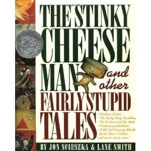  The Stinky Cheese Man and Other Fairly Stupid Tales 