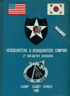1990 U. S. ARMY HQ COMPANY, 2ND INFANTRY DIVISION YEARBOOK, CAMP CASEY 
