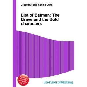  List of Batman The Brave and the Bold characters Ronald 