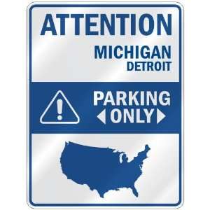  ATTENTION  DETROIT PARKING ONLY  PARKING SIGN USA CITY 