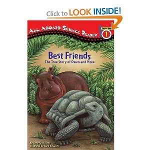  Best Friends The True Story of Owen and Mzee (All Aboard 