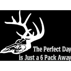  HNT5 (61) 8 white vinyl decal the perfect day is 6 pack 