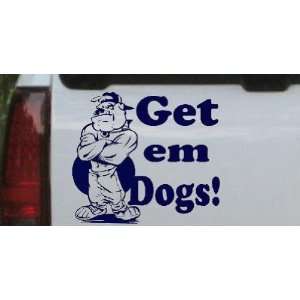  Get Em Dogs Bulldogs Sports Car Window Wall Laptop Decal 