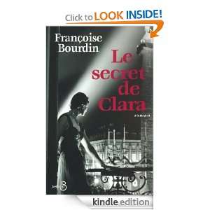 Le Secret de Clara (French Edition) Francoise BOURDIN  