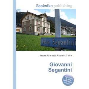  Giovanni Segantini Ronald Cohn Jesse Russell Books