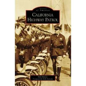  California Highway Patrol (Images of America) [Paperback 