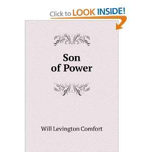  Son of Power Will Levington Comfort Books