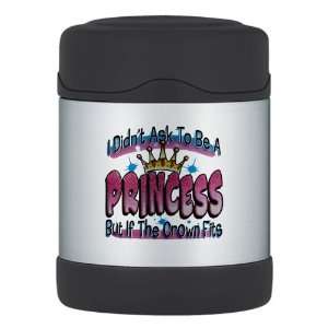  Thermos Food Jar I Didnt Ask To Be A Princess But If The 