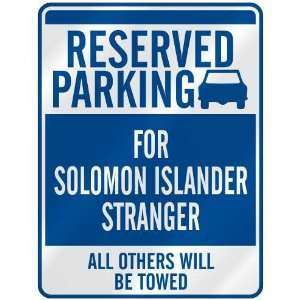   PARKING FOR SOLOMON ISLANDER STRANGER  PARKING SIGN SOLOMON ISLANDS