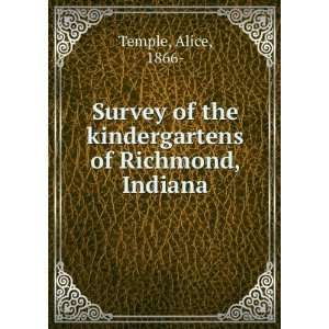  Survey of the kindergartens of Richmond, Indiana, Alice Temple Books